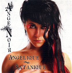 Ange Noir - Angelique - Satanique (2009)