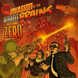 Defence Mechanism  Invasion Of The Robotbrains From Planet Zero (2010)