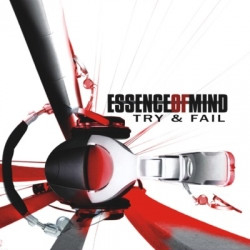 Essence Of Mind - Try & Fail (2CD Limited Edition) (2009)