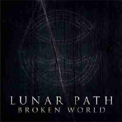 Lunar Path - Broken World (EP) (2009)