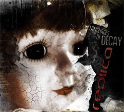 Replica - Languages Of Decay (2009)