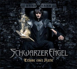 Schwarzer Engel - Träume Einer Nacht (Limited Edition) (2011)