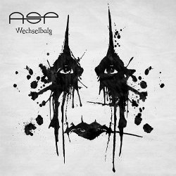 ASP - Wechselbalg (CDM) (2011)