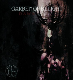 Garden Of Delight - Dawn (Rediscovered) (2013)