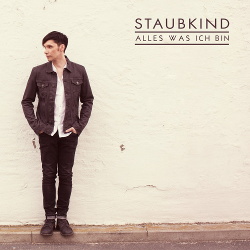 Staubkind - Alles Was Ich Bin (2014)