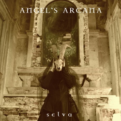 Angels Arcana - Selva (2018)