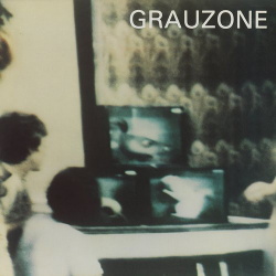 Grauzone - Grauzone (2019)