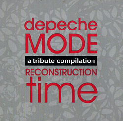 VA - Depeche Mode - Reconstruction Time: A Tribute Compilation (1996)