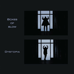 Boxes of blow - Dystopia (2022)