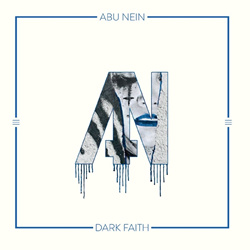 ABU NEIN - III - Dark Faith (2024)