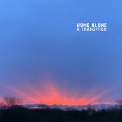 A Transition - Home Alone (EP) (2024)