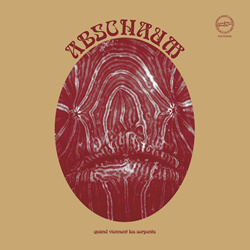 Abschaum - Quand viennent les serpents (2024)