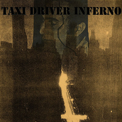 Agonal Lust / Prurient - Taxi Driver Inferno (2024)