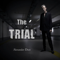 Alexander Dust - The Trial (EP) (2024)