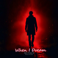 Alpha Omega 22 EMB - When I Dream (2024)