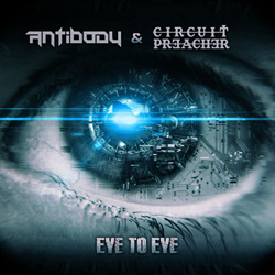 Antibody feat. CIRCUIT PREACHER - Eye to Eye (Single) (2024)