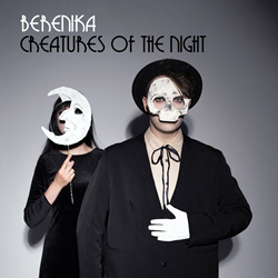 Berenika - Creatures of the Night (2024)