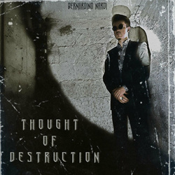Bernardino Nardi - Thought of Destruction (2024)