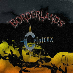Celotrox - Borderlands (2024)
