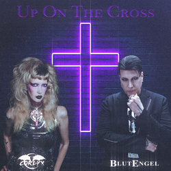 Corlyx feat. Blutengel - Up On The Cross (Single) (2024)