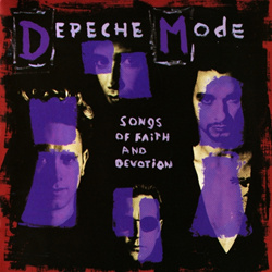 Depeche Mode - Songs of Faith and Devotion (Reissue) (1993)