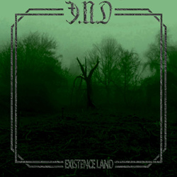 Ǝ.N.D - existence land (EP) (2024)