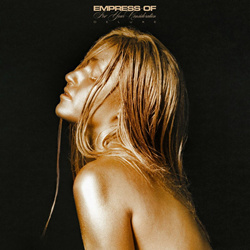 Empress Of - For Your Consideration (Deluxe) (2024)