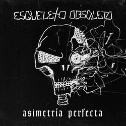Esqueleto Obsoleto - Asimetría Perfecta (2024)