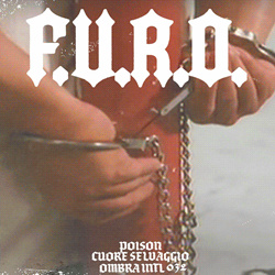 F.U.R.O. - Poison [Ombra INTL 032] (2024)