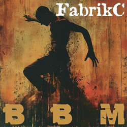 FabrikC - B. B. M. (Single) (2024)