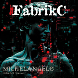 FabrikC - Michelangelo (extended version) (2024)