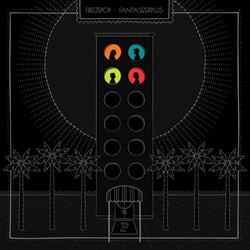 Freezepop - FantasizerPlus Vol. 3: ...and Friends (2024)