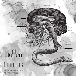 Hoffen - Proteos: La Deconstruccion De Los Hechos (Limited Edition VINYL) (2024)