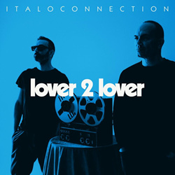 Italoconnection - Lover 2 Lover (Single) (2024)