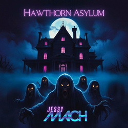 Jessy Mach - Hawthorn Asylum (EP) (2024)