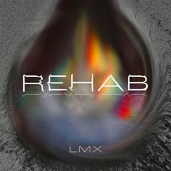 LMX - Rehab (EP) (2024)