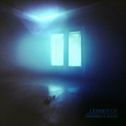 Lesser Of - LInvitation au Suicide (EP) (2024)