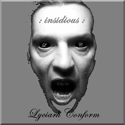 Lyciarh Conform - Insidious (Remastered) (2024)
