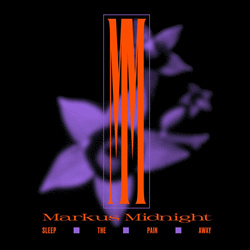 Markus Midnight - Sleep the Pain Away (EP) (2024)