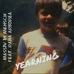 Massiv in Mensch feat. Rana Arborea - Yearning (Single) (2024)