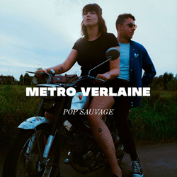 Metro Verlaine - Pop Sauvage (2024)