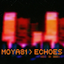 Moya81 - Echoes (EP) (2024)