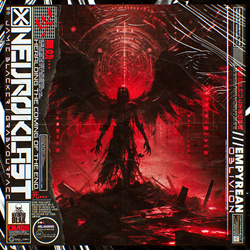 Neuroklast x Jamie Blacker x Grabyourface - Empyrean : Oblivion EP (2024)