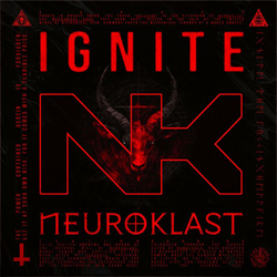 Neuroklast - Ignite (Single) (2024)