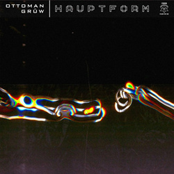 Ottoman Grüw - Hauptform (EP) (2024)