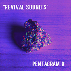 Pentagram X - Revival Sounds (2024)