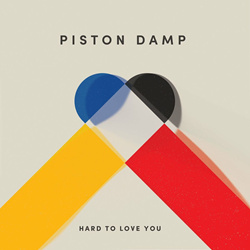 Piston Damp - Hard To Love You (EP) (2024)