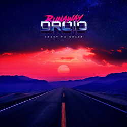 Runaway Droid - Coast to Coast (2024)