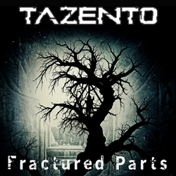 TAZENTO - Fractured Parts (EP) (2024)