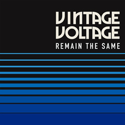 Vintage Voltage - Remain the Same (Single) (2024)